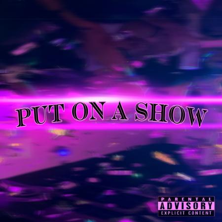 Put on a Show art