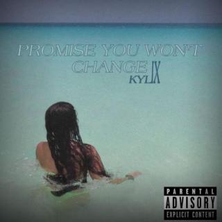 Promise You Won't Change Cover