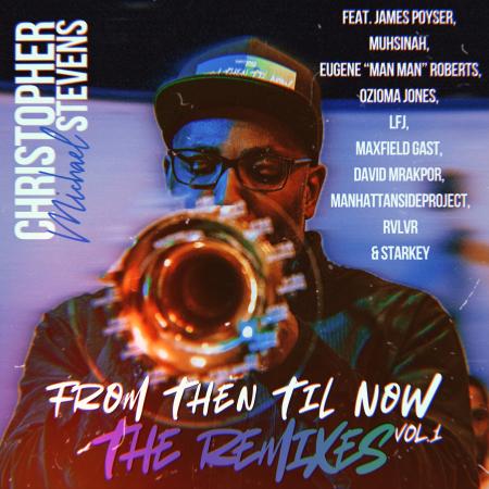 From Then Til Now The Remixes Volume 1 cover