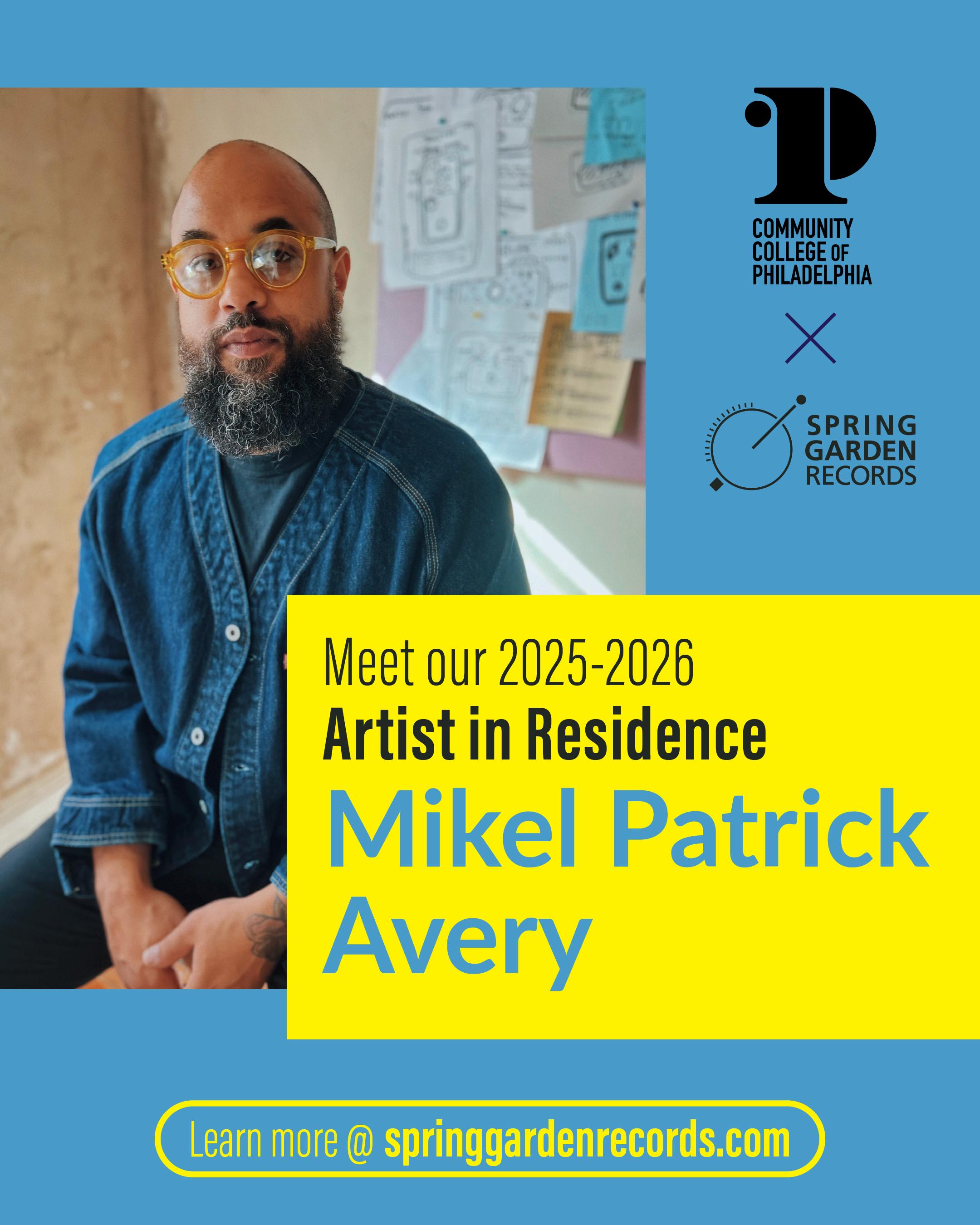 artist in residence Mikel Patrick Avery