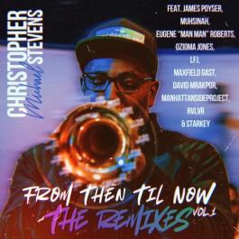 From Then Til Now The Remixes Volume 1 cover